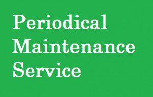 Periodical Maintenance Service